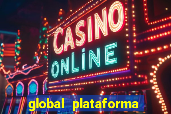 global plataforma de jogos